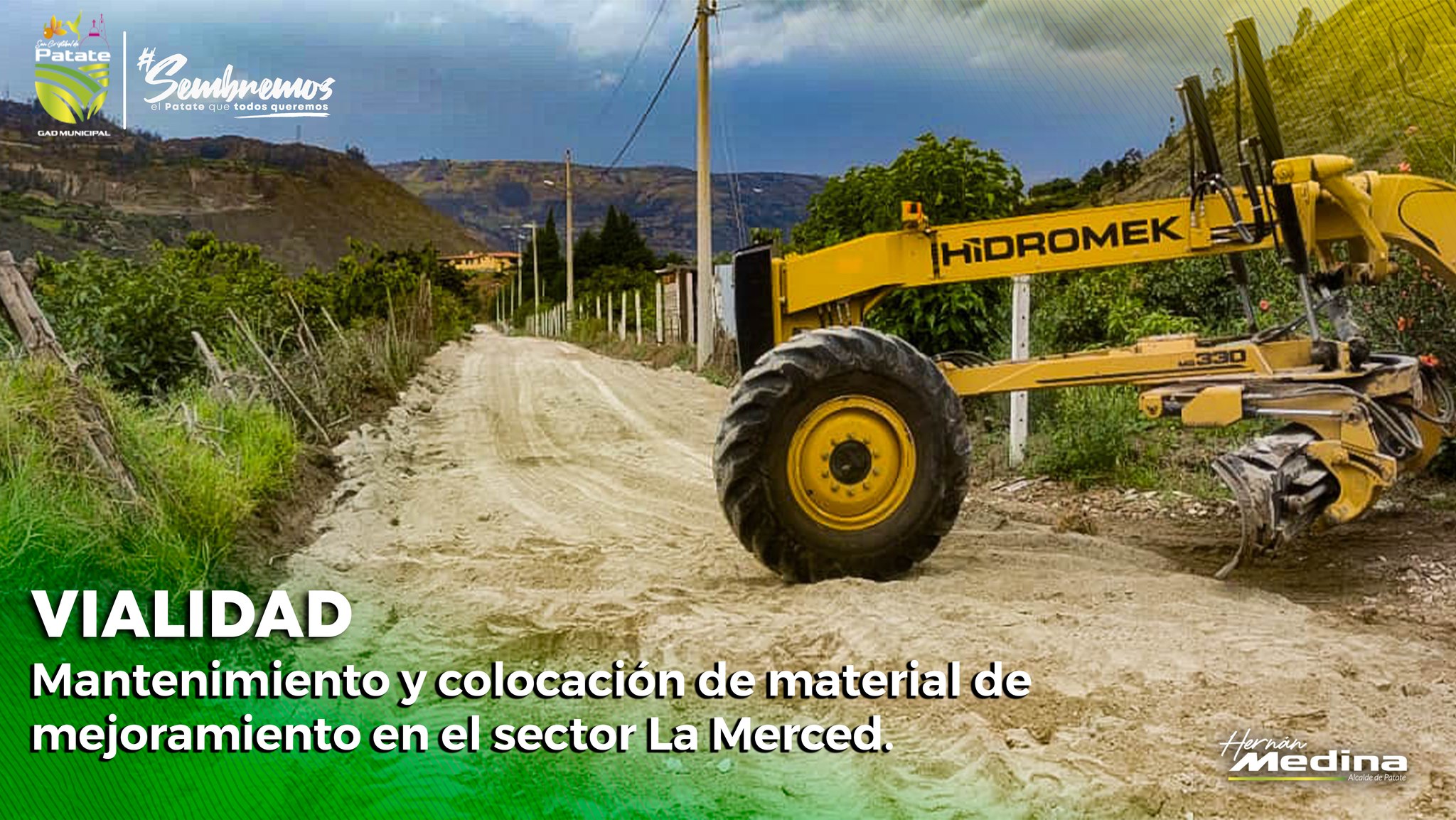 MANTENIMIENTO VIAL EN EL SELCTOR "LA MERCED"